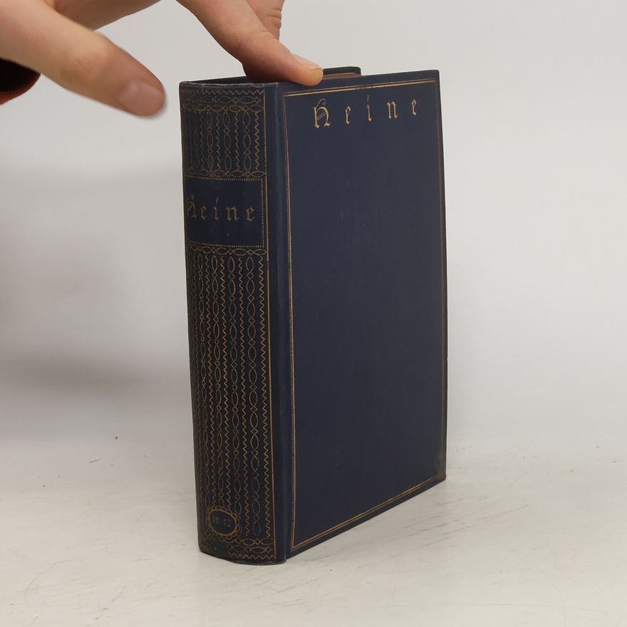 Heinrich Heine Heinrich Heines sämtliche Werke in zwölf Bänden 10-12
