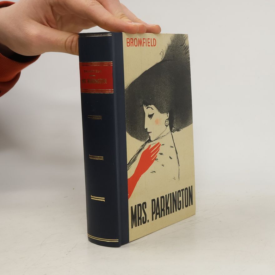 Louis Bromfield Mrs. Parkington