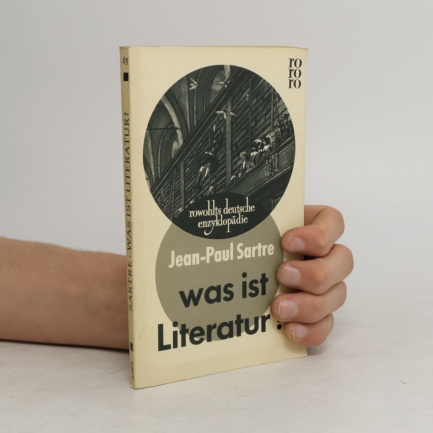 Jean-Paul Sartre Was ist Literatur?