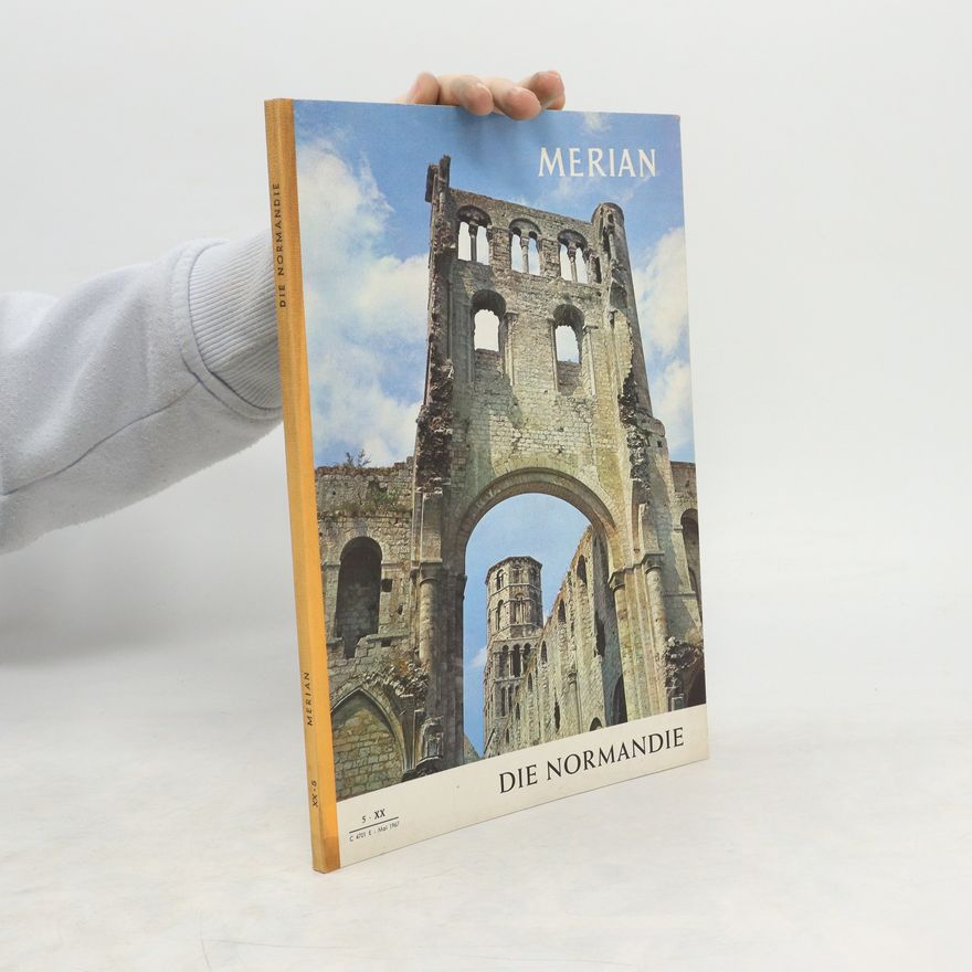 Autorenkollektiv Merian. Die Normandie