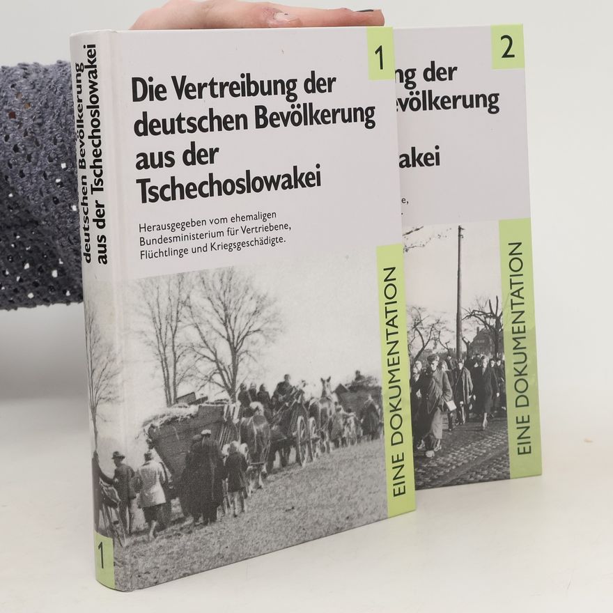 Autorenkollektiv Die Vertreibung der deutschen Bevölkerung aus der Tschechoslowakei. 1 + 2