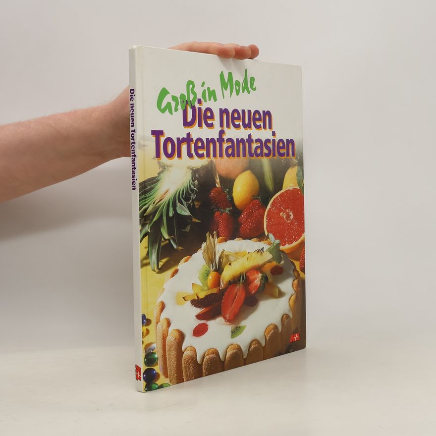 Autorenkollektiv Groß in Mode Die neuen Tortenfantasien