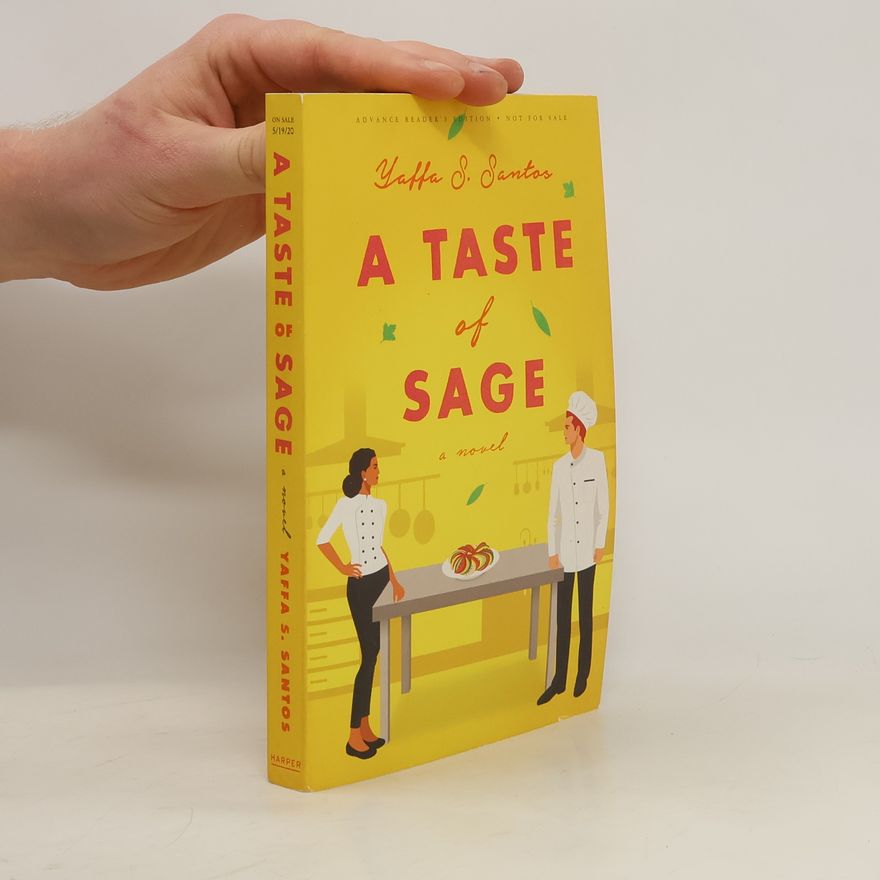 Yaffa S. Santos A Taste of Sage