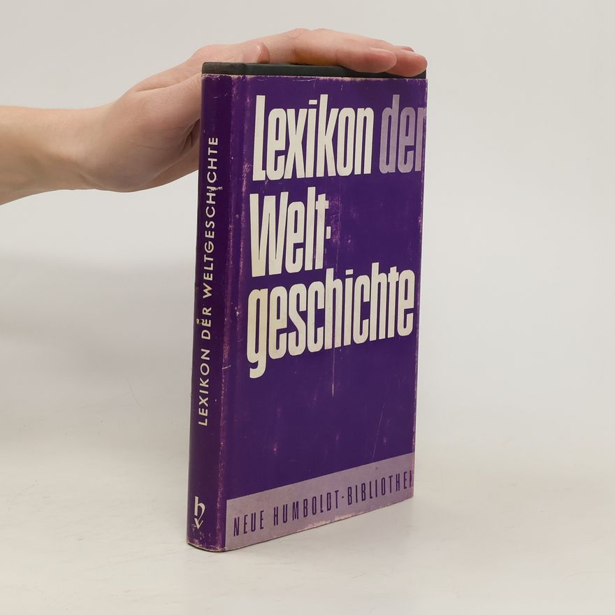 Collectif d'auteurs Lexikon der Weltgeschichte