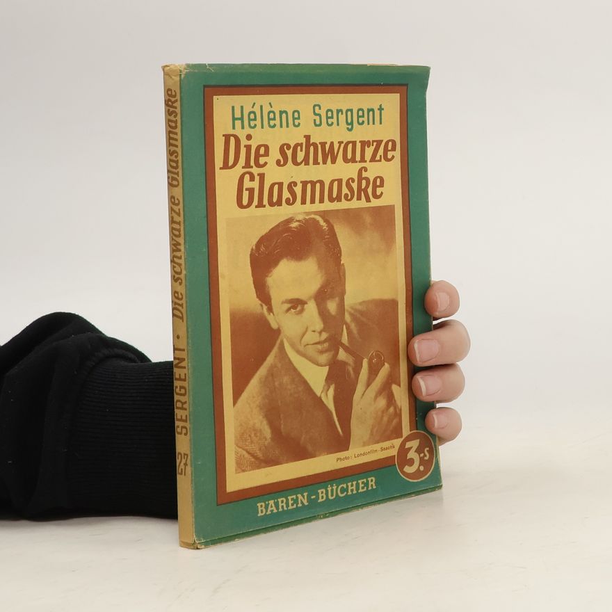 Hélène Sergent Die schwarze Glasmaske