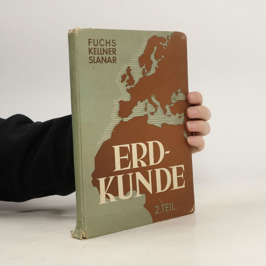 Hans Slanar Erdkunde für die zweite Klasse der Mittel- und Hauptschule