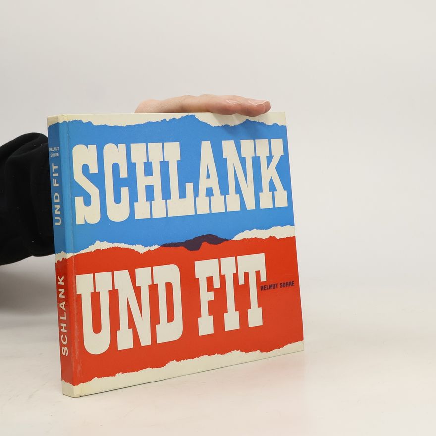 Helmut Sohre Schlank und Fit