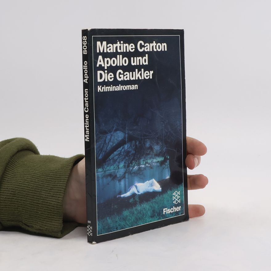 Martine Carton Apollo und die Gaukler