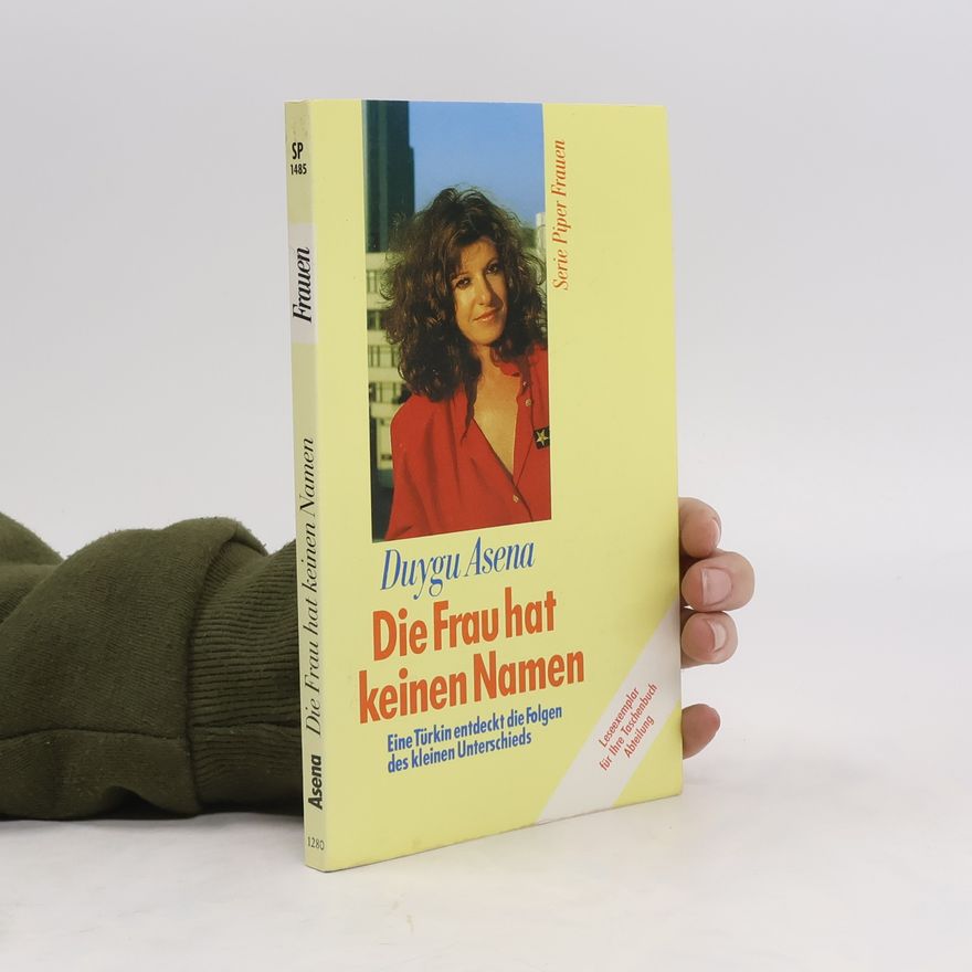 Duygu Asena Die Frau hat keinen Namen