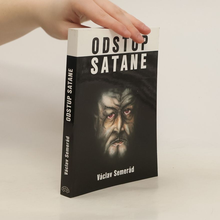 Václav Semerád Odstup, Satane!