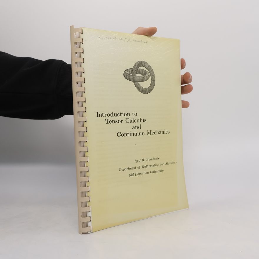 J. H. Heinbockel Introduction to Tensor Calculus and Continuum Mechanics
