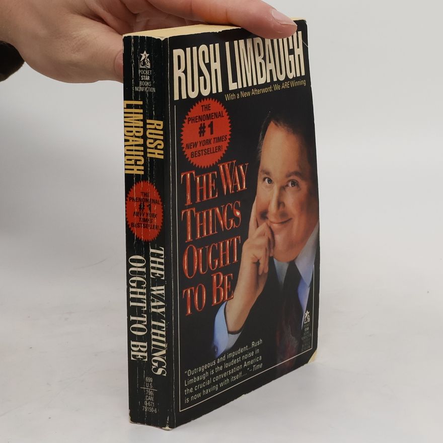 Rush Limbaugh The way things ought to be