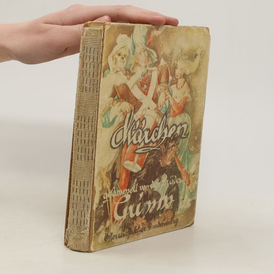 Wilhelm Grimm Märchen gesammelt von den Brüdern Grimm