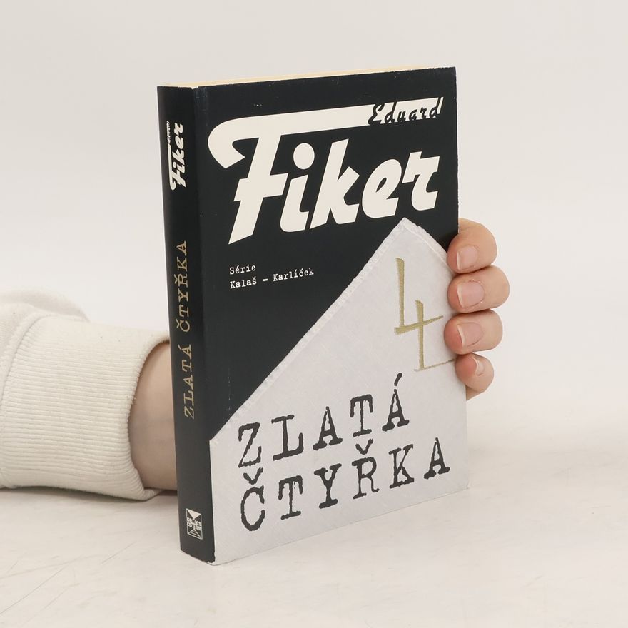 Eduard Fiker Zlatá čtyřka