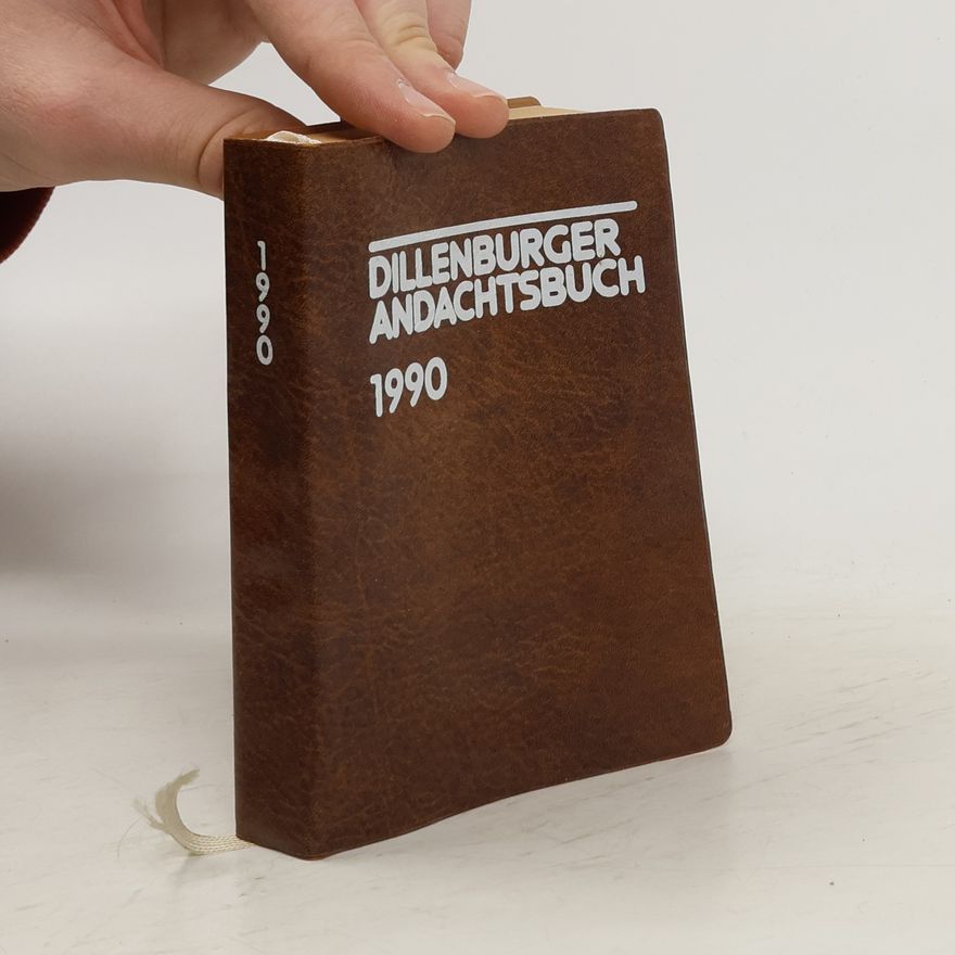 Autorenkollektiv Dillenburger Andachtsbuch 1990