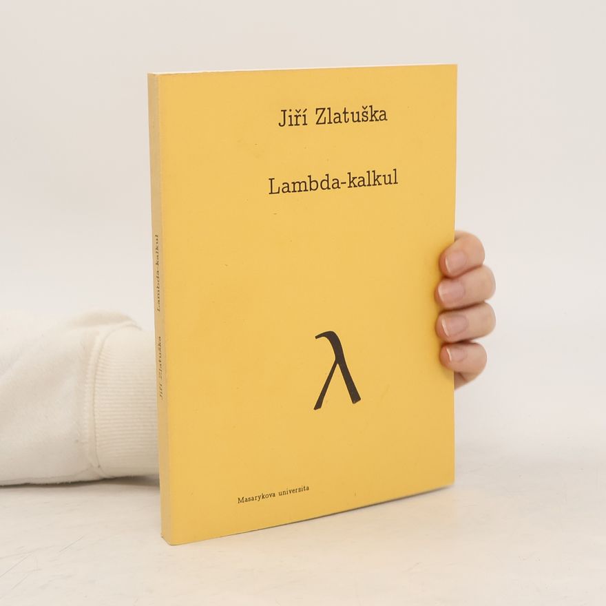 Jiří Zlatuška Lambda-kalkul