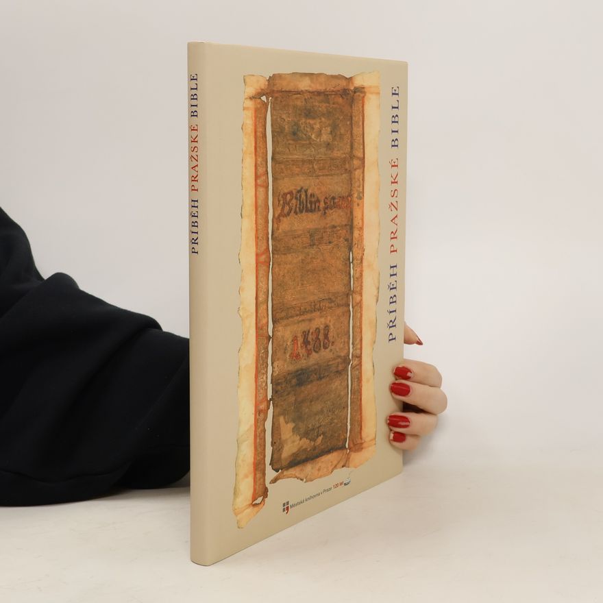 Kolektiv autorů Příběh pražské bible