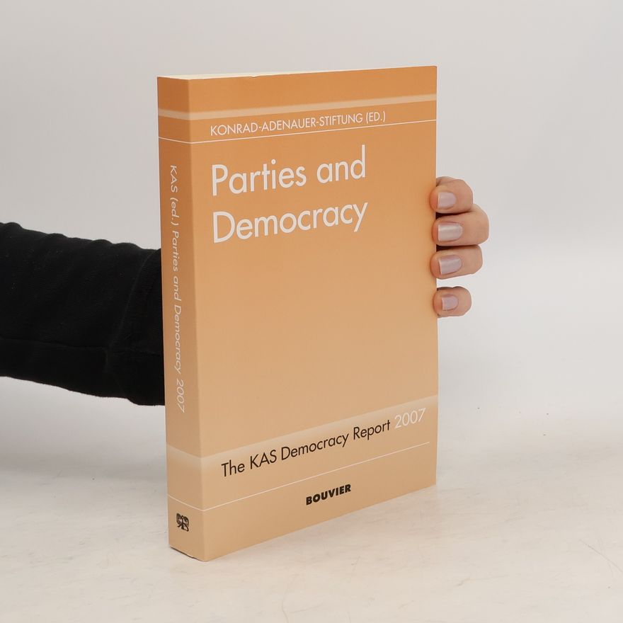 Kolektiv autorů Parties and democracy