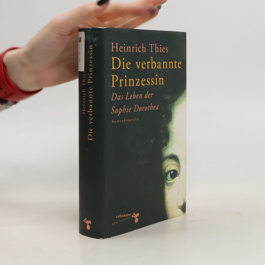 Heinrich Thies Die verbannte Prinzessin