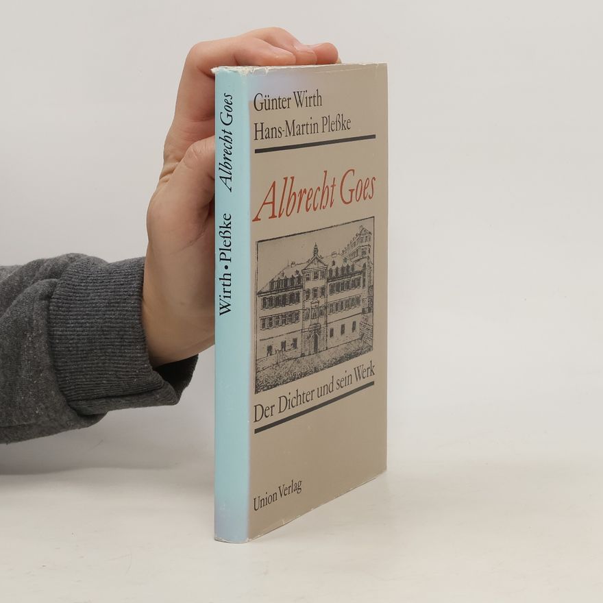 Günter Wirth Albrecht Goes