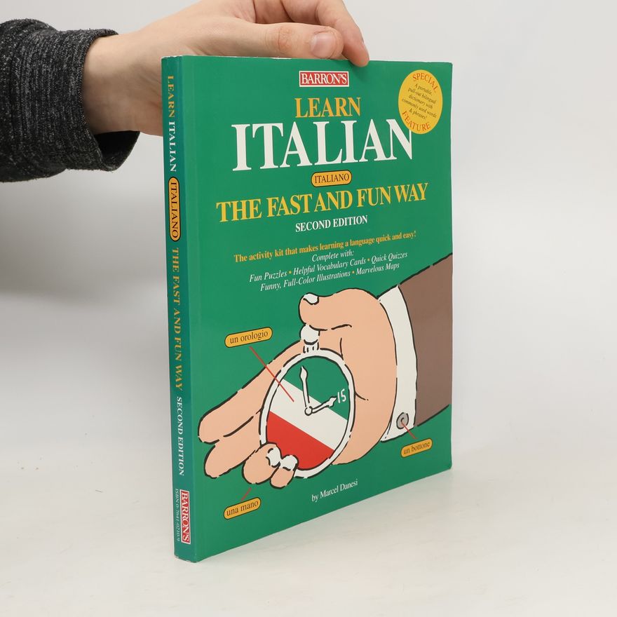 Marcel Danesi Learn Italian the Fast and Fun Way