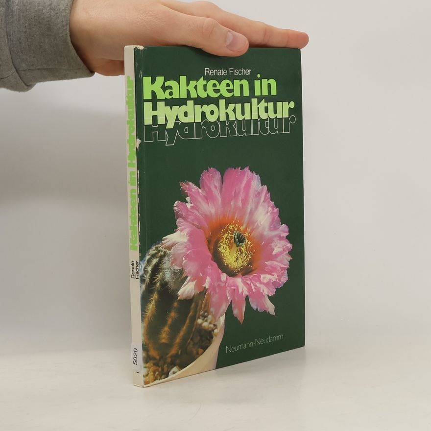 Renate Fischer Kakteen in Hydrokultur