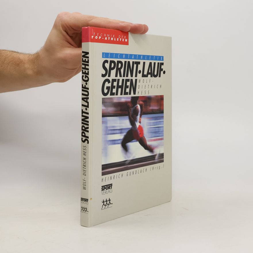 Wolf Dietrich Heß Leichtathletik, Sprint, Lauf, Gehen