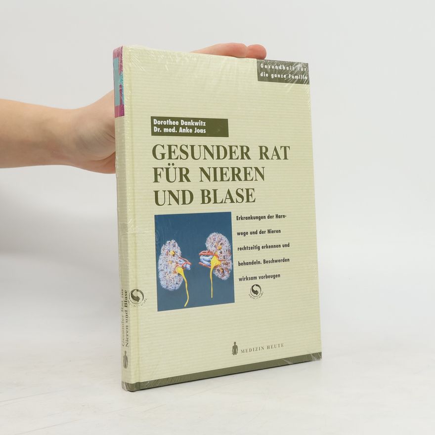 Anke Joas Gesunder Rat für Nieren und Blase