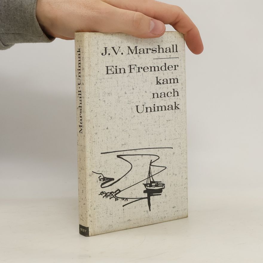 Joseph M. Marshall III Ein Fremder kam nach Unimak