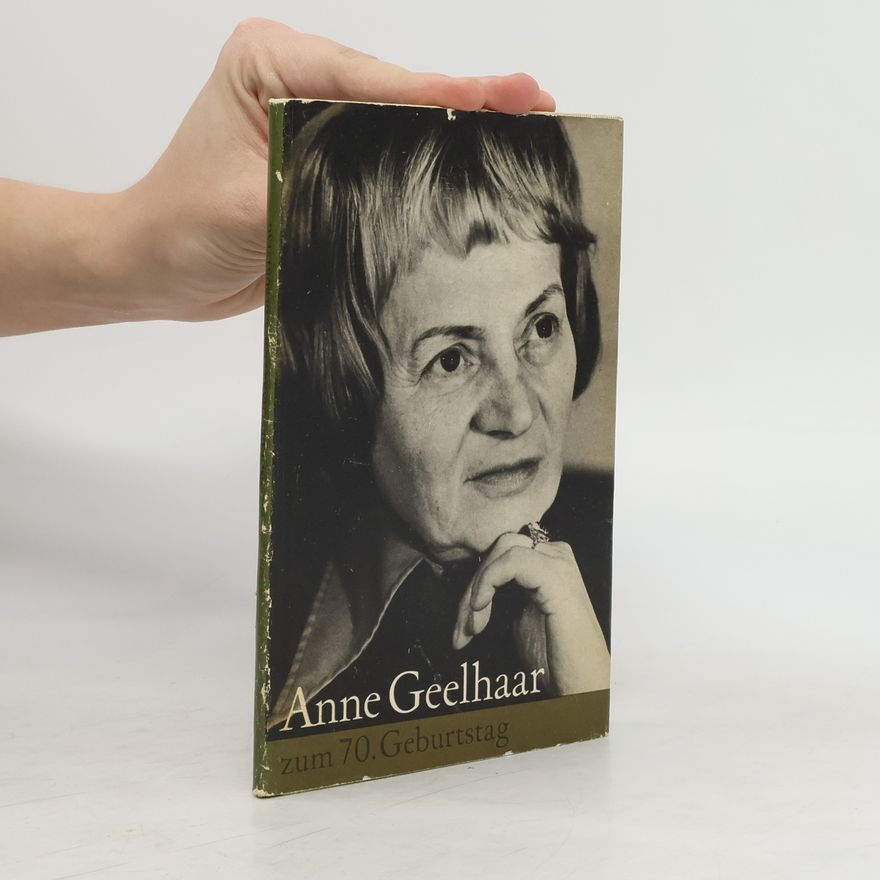 Kolektiv autorů Anne Geelhaar zum 70. Geburtstag