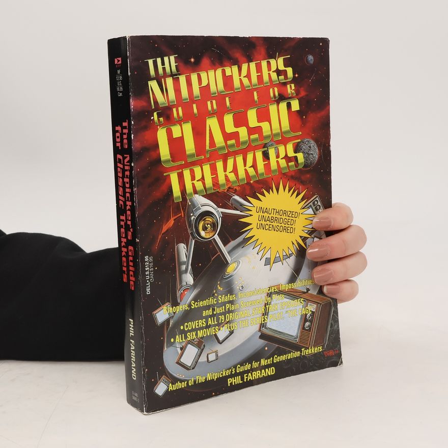Phil Farrand The Nitpicker's Guide for Classic Trekkers