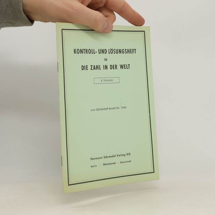 Kolektiv autorů Kontroll- und Lösungsheft zu Die Zahl in der Welt. 4. Schuljahr
