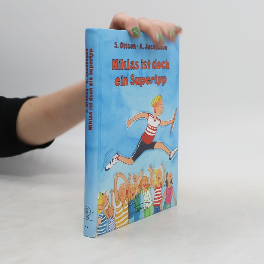 Sören Olsson Niklas ist doch ein Supertyp