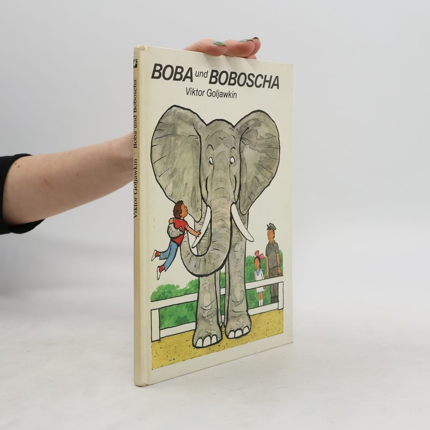 Viktor Goľavkin Boba und Boboscha
