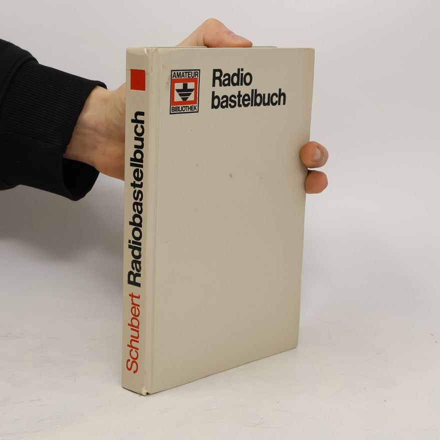 Kolektiv autorů Radio bastelbuch