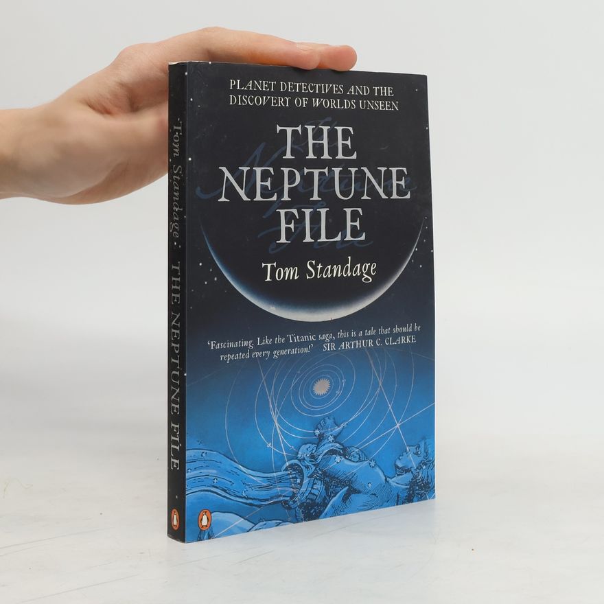 Tom Standage The Neptune File