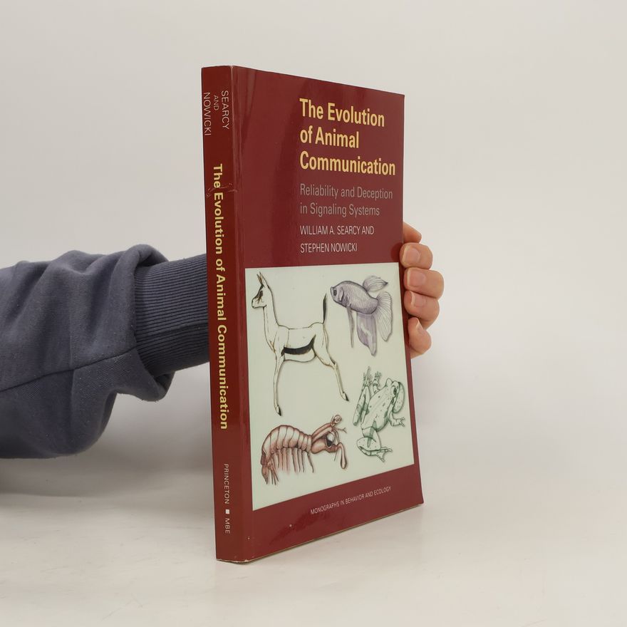 Stephen Nowicki The Evolution of Animal Communication