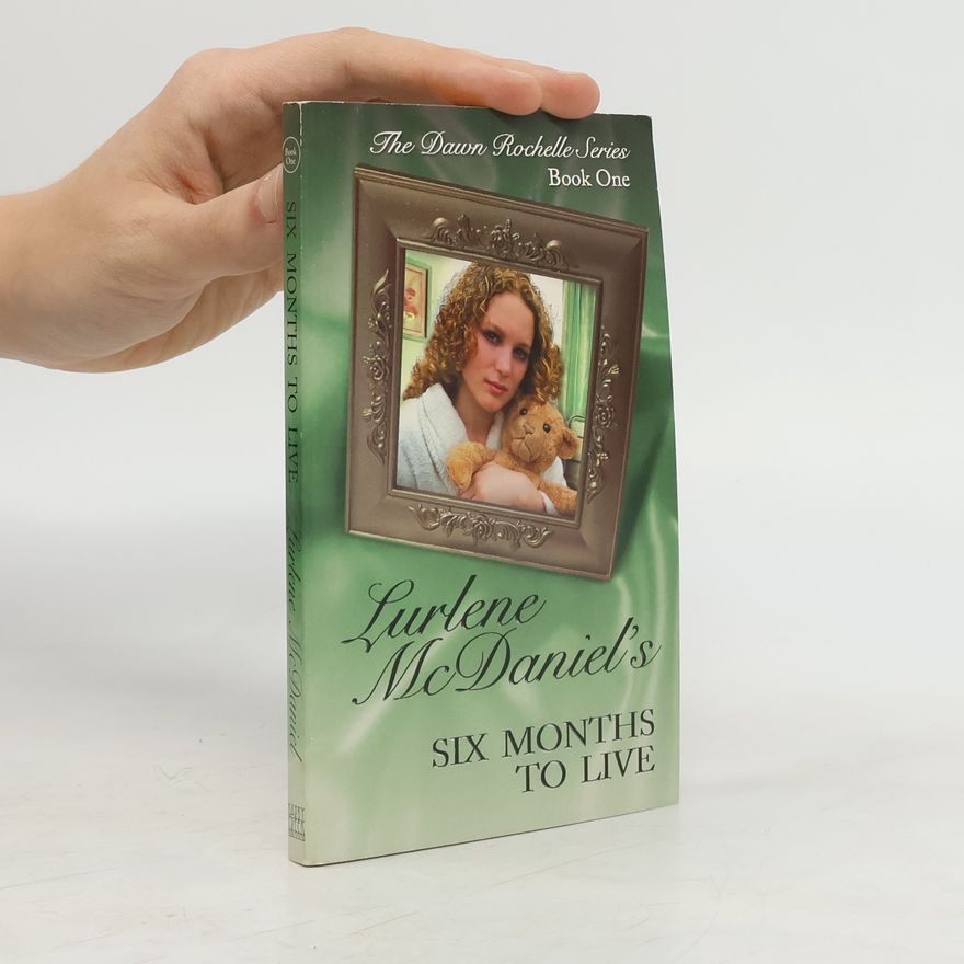 Lurlene McDaniel Six Months to Live