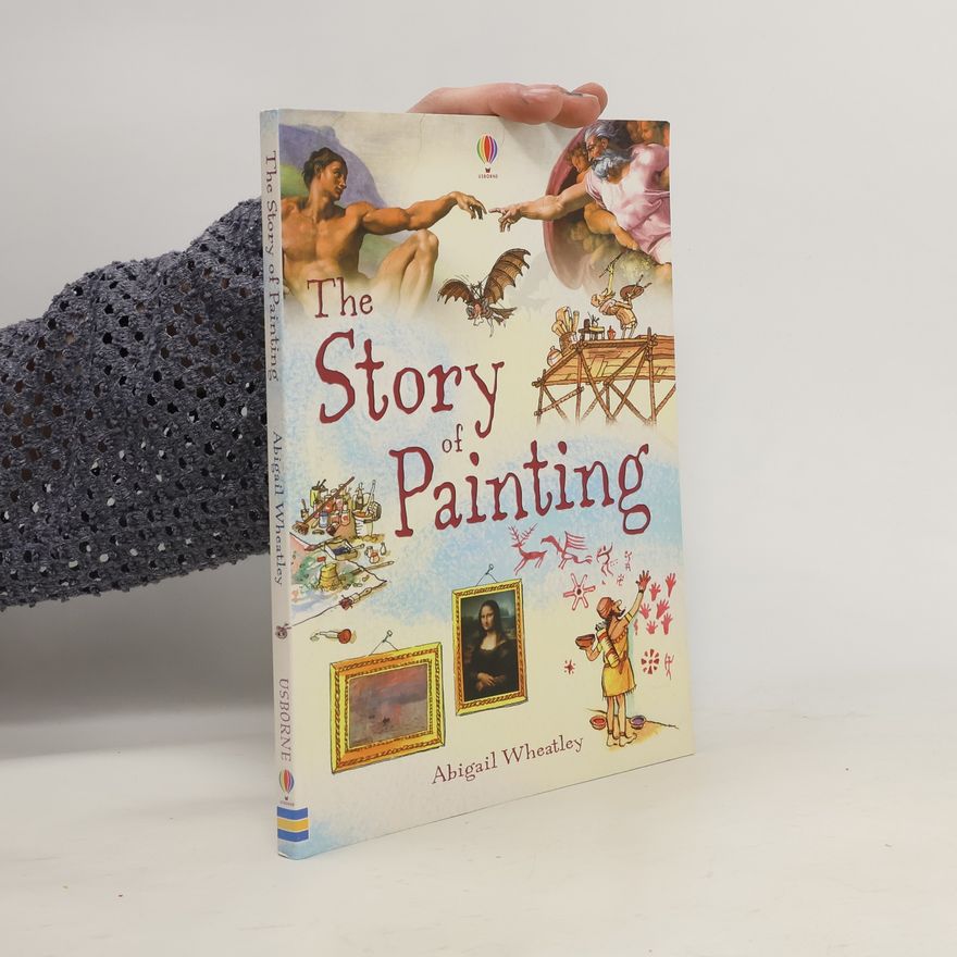 Abigail Wheatley Story Of Painting