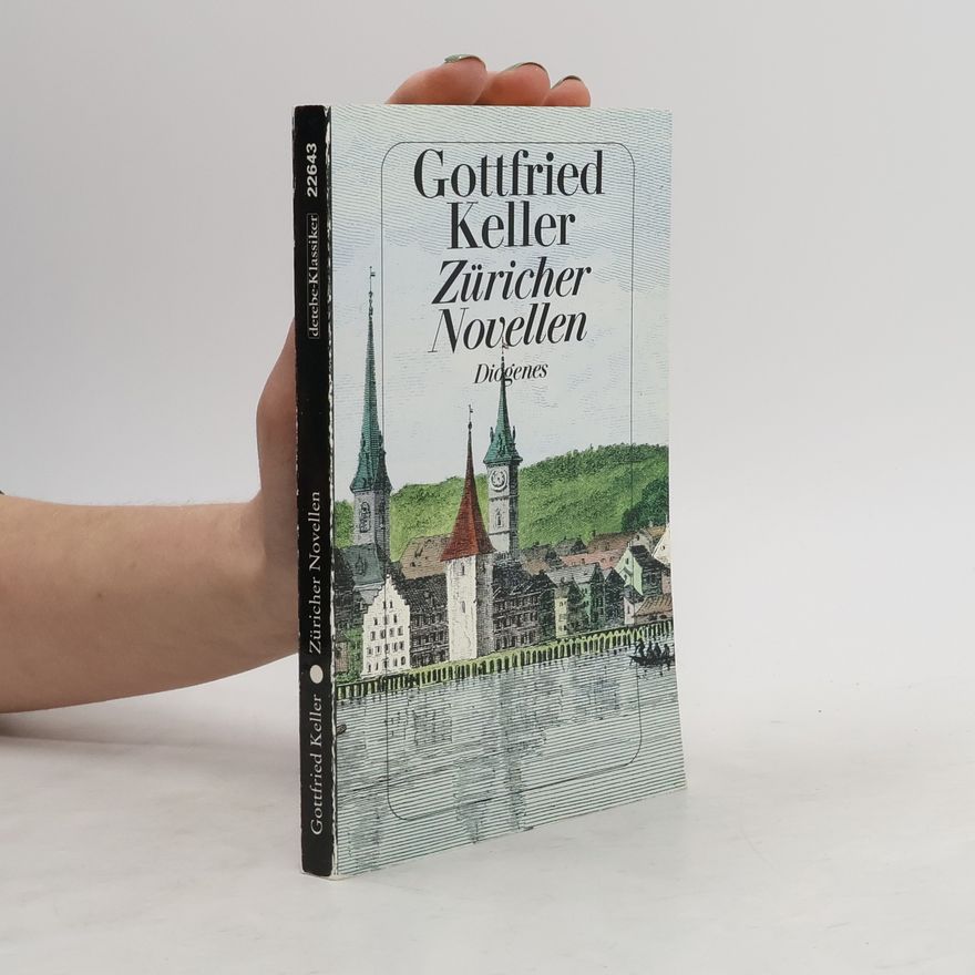 Gottfried Keller Züricher Novellen