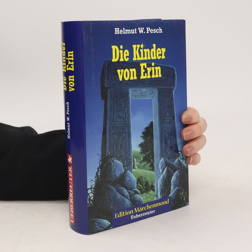 Helmut W. Pesch Die Kinder von Erin