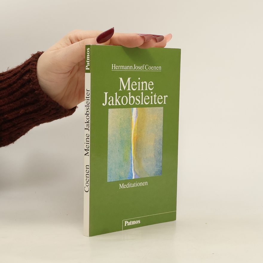 Hermann Josef Coenen Meine Jakobsleiter