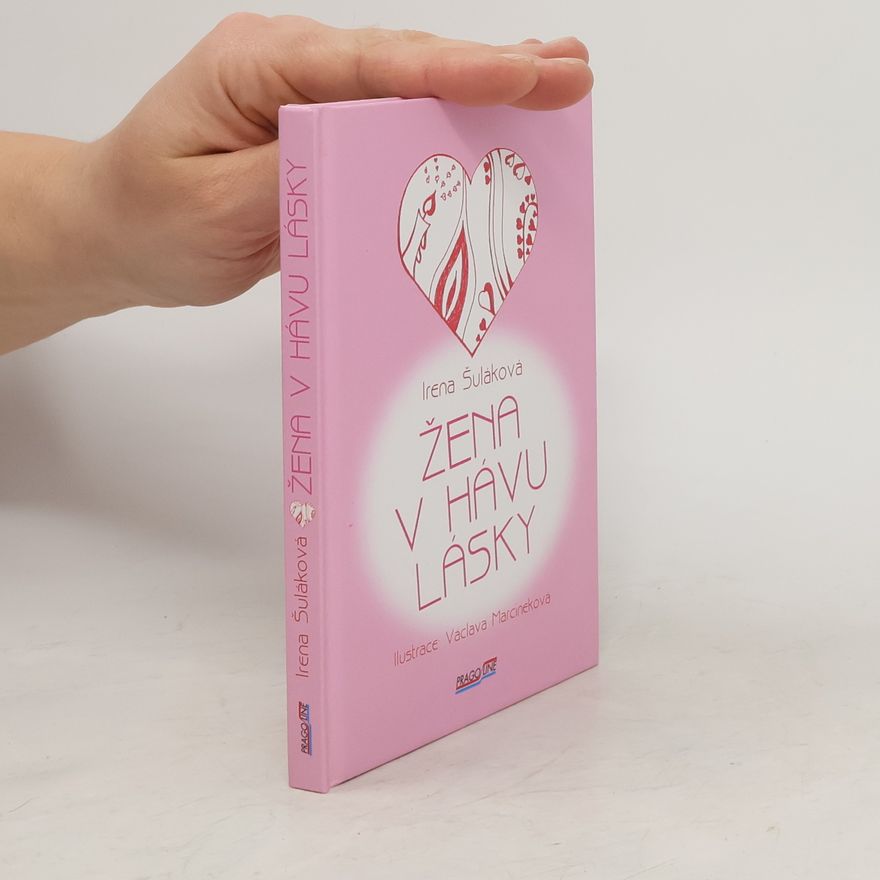 Václava Marcineková Žena v hávu lásky