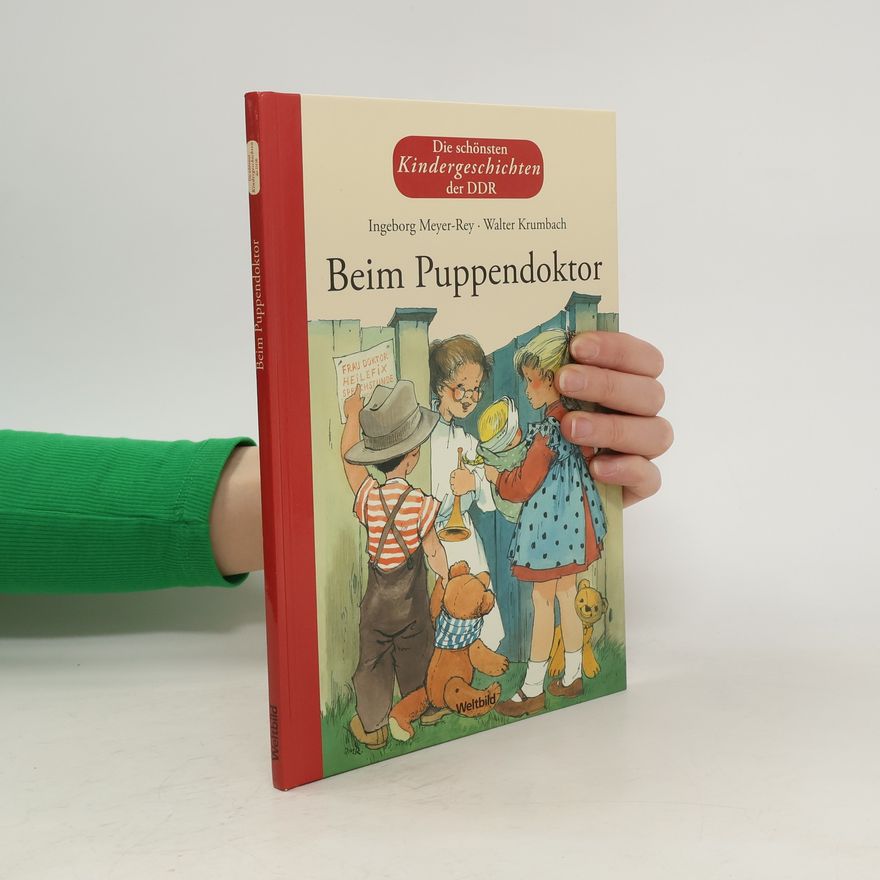 Ingeborg Meyer-Rey Beim Puppendoktor