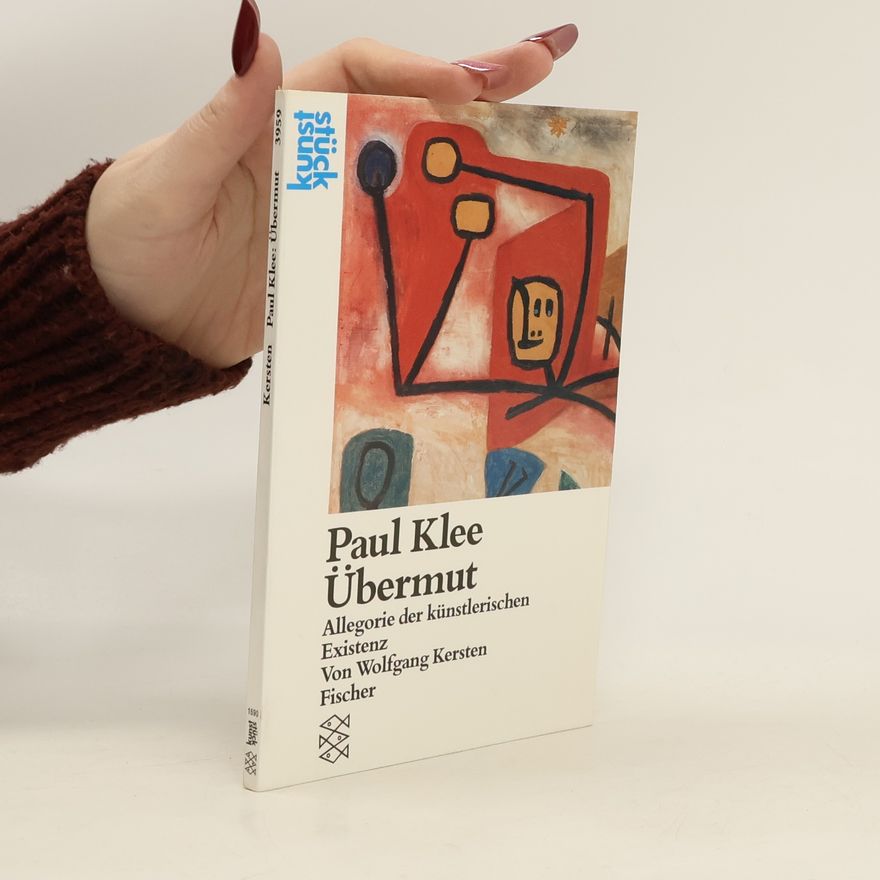 Wolfgang Kersten Paul Klee, Übermut