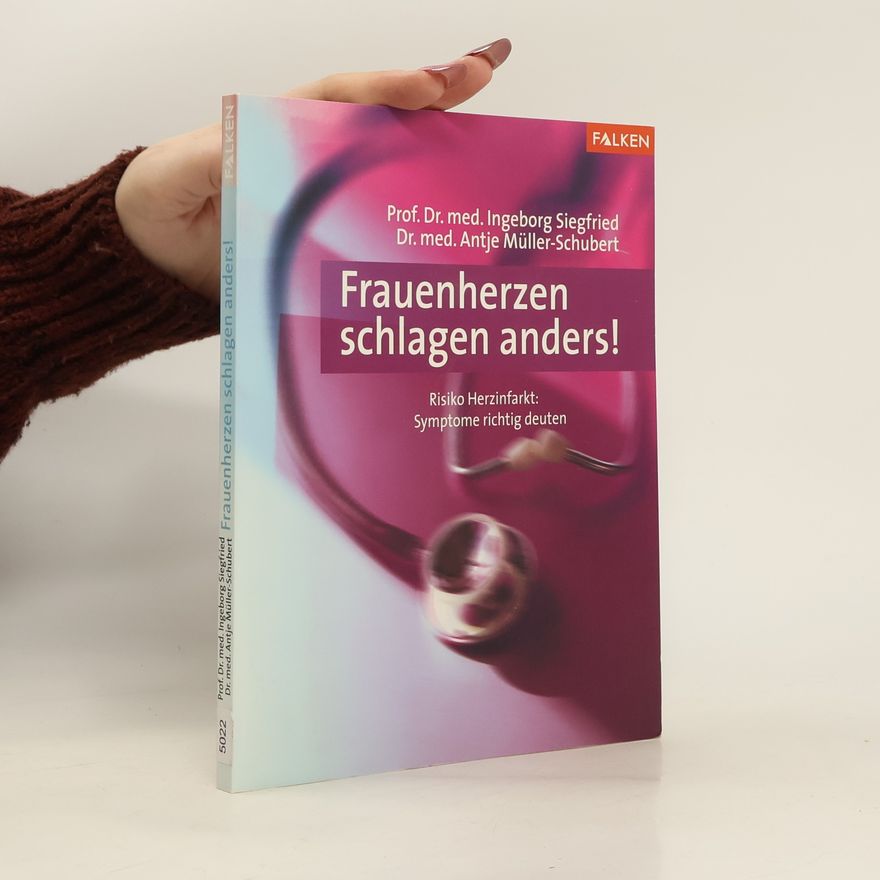 Ingeborg Siegfried Frauenherzen schlagen anders!