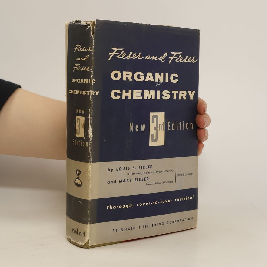 Louis F. Fieser Organic Chemistry