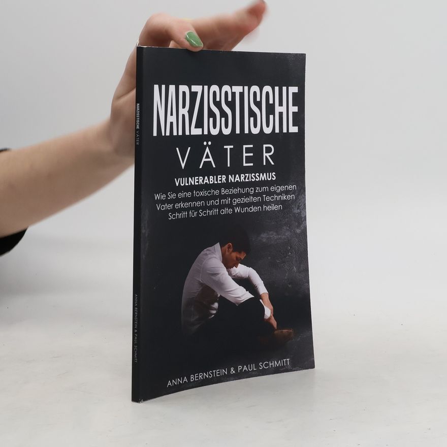 Anna Bernstein Narzisstische Väter