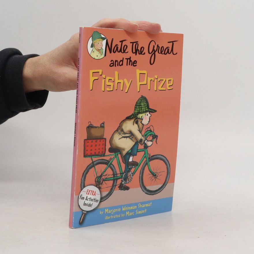 Marjorie Weinman Sharmat Nate the Great and the Fishy Prize