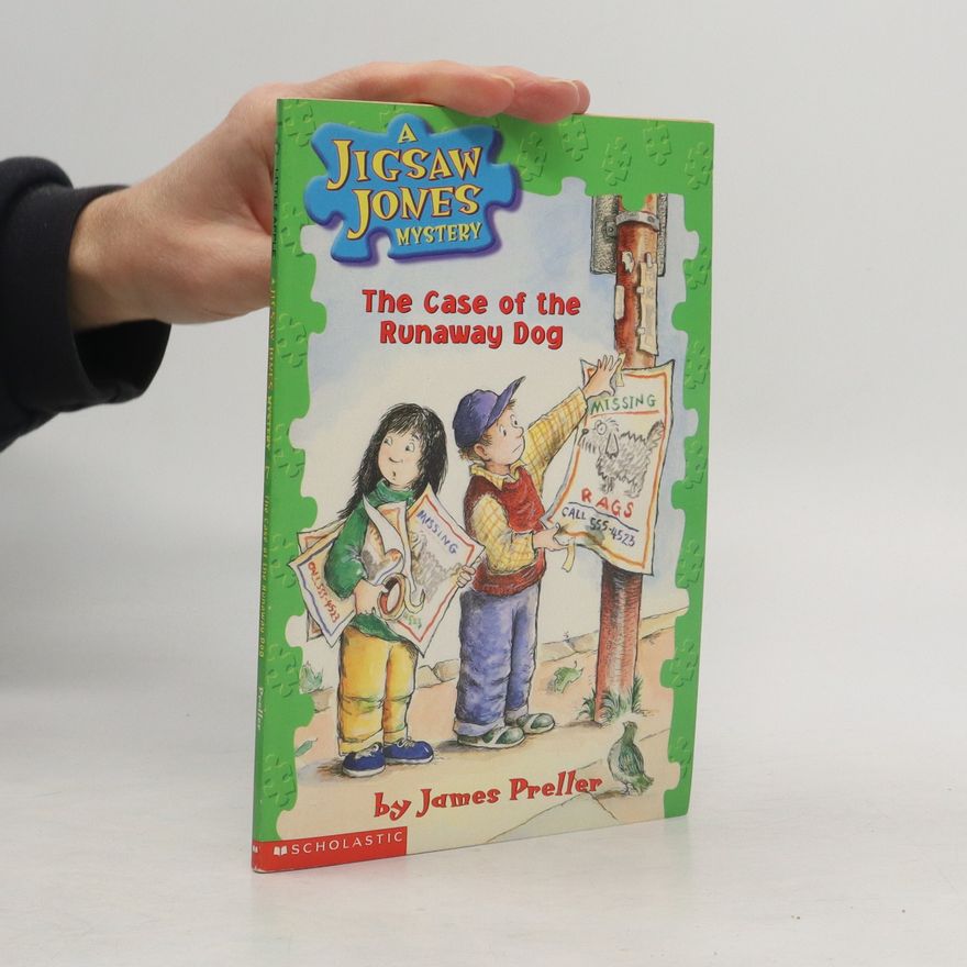 James Preller The Case of the Runaway Dog